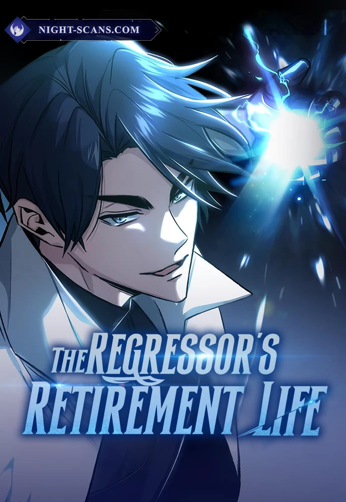 The Regressor’s Retirement Life Chapter 39